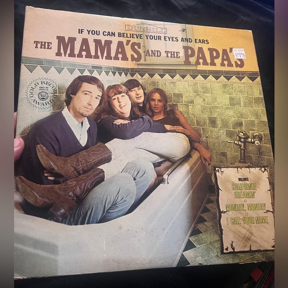 The Mama’s And The Papa’s ( If You can Believe Your Eyes and Ears LP Record